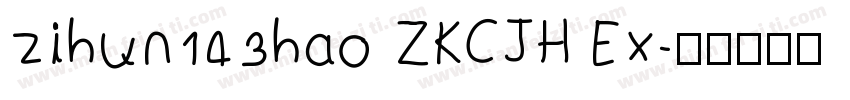 zihun143hao ZKCJH Ex字体转换